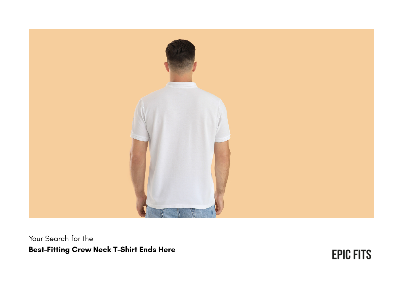 Best-Fitting Crew Neck T-Shirt