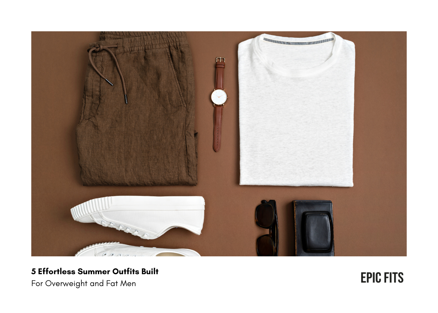 5 Effortless Summer Outfits Built For Overweight and Fat Men from Premium Basics